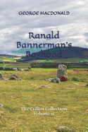 Ranald Bannerman's Boyhood: The Cullen Collection Volume 11