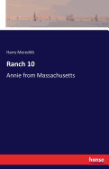 Ranch 10: Annie from Massachusetts
