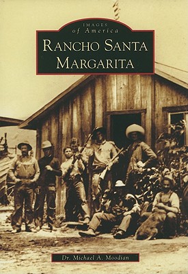 Rancho Santa Margarita - Moodian, Michael A, Dr.