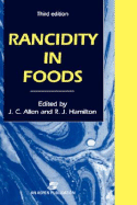 Rancidity in Foods - Allen, John C (Editor), and Hamilton, R J (Editor)
