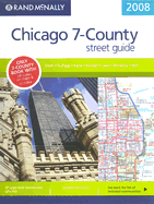Rand McNally Chicago 7-County Street Guide: Cook, DuPage, Kane, Kendall, Lake, McHenry, Will - Rand McNally (Creator)