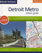 Rand McNally Detroit Metro Street Guide: Including Wayne, Oakland, Macomb, and Portions of Livingston and Washtenaw Counties - Rand McNally (Creator)