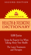 Random House Pocket Health and Medicine Dictionary: Second Edition - Geiss, Tony, and Random House, and Random