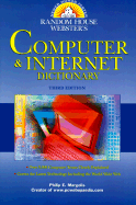 Random House Webster's Computer & Internet Dictionary: Third Edition - Margolis, Philip E