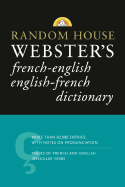 Random House Webster's French-English/English-French Dictionary