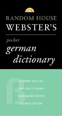 Random House Webster's Pocket German Dictionary, 2nd Edition - Masters, Robert J, and Random House