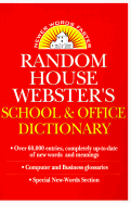 Random House Webster's School & Office Dictionary