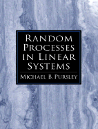 Random Processes in Linear Systems