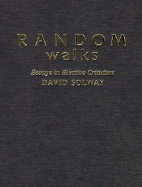 Random Walks: Essays in Elective Criticism