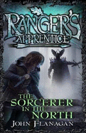 Ranger's Apprentice 5: Sorcerer In The North - Flanagan, John
