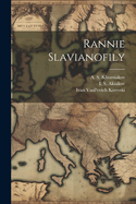 Rannie slavianofily