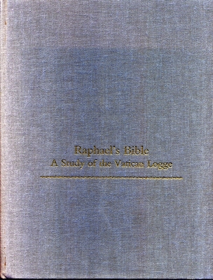 Raphael's Bible: A Study of the Vatican Logge - Davidson, Bernice F