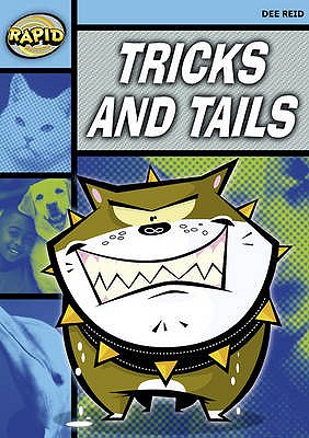 Rapid Reading: Tricks and Tails (Stage 2, Level 2a) - Reid, Dee