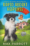 Rapid Rodent Response: A Cozy Animal Mystery