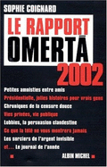 Rapport Omerta 2002 (Le) - Coignard, Sophie