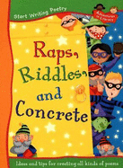 Raps, Riddles, and Concrete