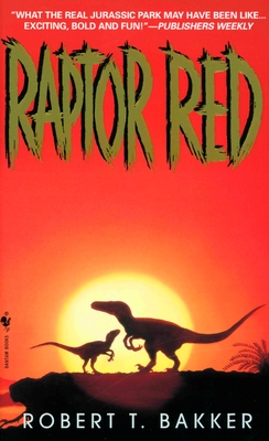 Raptor Red - Bakker, Robert T, Dr.