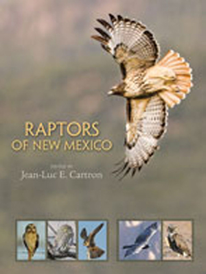 Raptors of New Mexico - Cartron, Jean-Luc E (Editor)