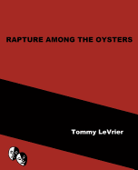 Rapture Among the Oysters