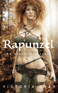 Rapunzel: An Adult Fairy Tale