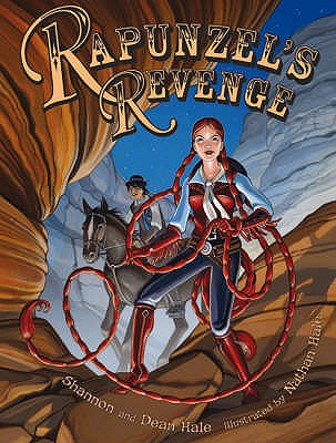 Rapunzel's Revenge: Graphic Novel - Hale, Dean, and Hale, Shannon