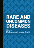 Rare and Uncommon Diseases