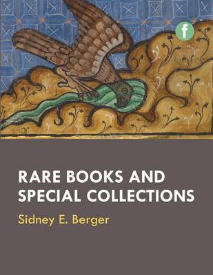 Rare Books and Special Collections - Berger, Sidney E.