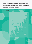 Rare Earth Elements in Ultramafic and Mafic Rocks and their Minerals: Minor and Accessory Minerals