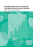 Rare Earth Elements in Ultramafic and Mafic Rocks and their Minerals: Minor and Accessory Minerals