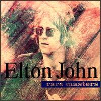 Rare Masters - Elton John