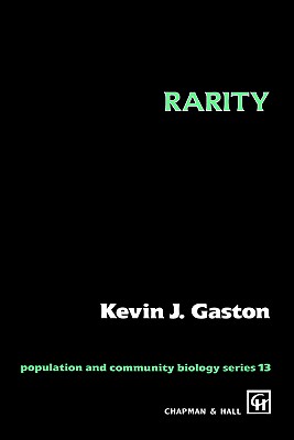 Rarity - Gaston, K J