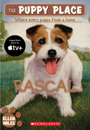 Rascal (the Puppy Place #4): Volume 4