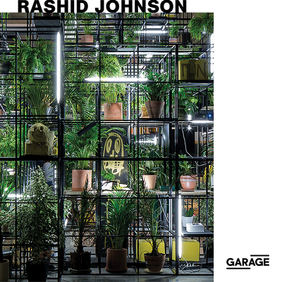 Rashid Johnson - Johnson, Rashid (Contributions by), and Addison, Ruth (Editor), and Fowle, Kate (Contributions by)