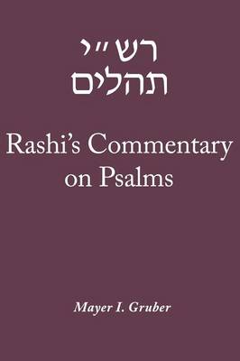 Rashi's Commentary on Psalms - Gruber, Mayer I