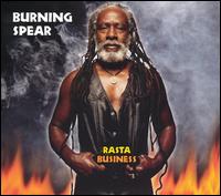 Rasta Business - Burning Spear