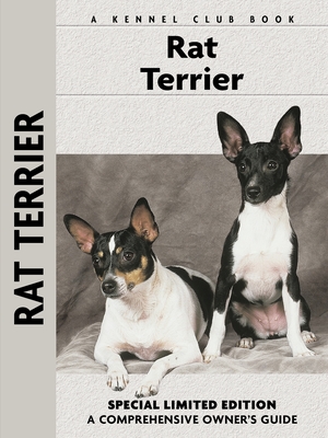 Rat Terrier (Pb): Comprehensive Owner's Guide - Kane, Alice J