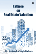 Rathore on Real Estate Valuation