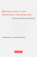 Rational Choice and Democratic Deliberation