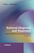Rational Diagnosis and Treatment: Evidence-Based Clinical Decision-Making - Gtzsche, Peter