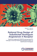 Rational Drug Design of Substituted Analogues Angiotensin II Receptor