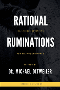 Rational Ruminations: Jeremiah Volume 01