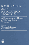 Rationalism and Revolution 1660-1815: Volume 2