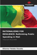 Rationalizing for Resilience: Rethinking Public Spending in Mali