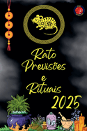 Rato Previses e Rituais 2025