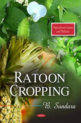 Ratoon Cropping - Sundara, B