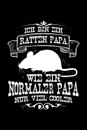 Ratten-Papas Sind Cooler: Notizbuch F?r Ratten Ratten-Liebhaber Mann Junge Kind-Er