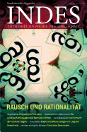 Rausch Und Rationalitat: Indes 2013 Heft 03