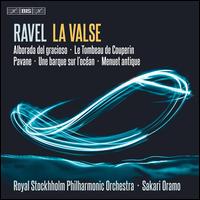 Ravel: La Valse - Markus Maskuniitty (horn); Royal Stockholm Philharmonic Orchestra; Sakari Oramo (conductor)