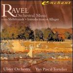 Ravel: Orchestral Music