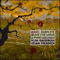 Ravel: Violin Sonatas Nos. 1 & 2; Tzigane; Berceuse dur le nom de Gabriel Faur - Alina Ibragimova (violin); Cdric Tiberghien (piano)